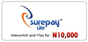Surepay Lite - get connected to Interswitch and Visa gateways for N10,000!